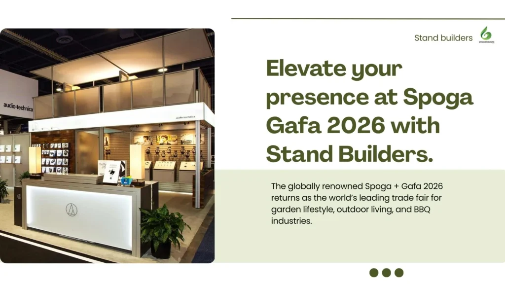 Elevate your presence at Spoga Gafa 2026 with Stand Builders.